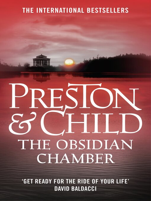 Title details for The Obsidian Chamber by Douglas Preston - Available